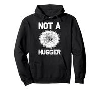 Not A Hugger - Oursin de mer amusant No Hugs Introvert Sarcastic Sweat à Capuche