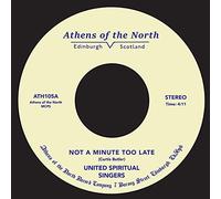 United Spiritual Singers - Not a Minute Too Late/Sweet Surrender [Import]