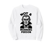 Not A Morning Person Dracula Sweatshirt
