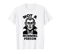 Not A Morning Person Dracula T-Shirt