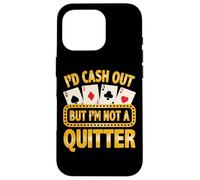 Not A Quitter Joueur de Cartes de Poker Amusant Casino Gambler Coque pour iPhone 16 Pro