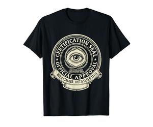 Not A Stalker Just A Sleep Tech Polysomnography T-Shirt