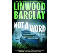 Not a Word A Novel - Linwood Barclay - William Morrow - ebook (ePub) - Livre