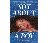Not About a Boy - Myah Hollis - HarperCollins Publishers Inc - Livre en Anglais - Hardback Myah HollisMyah Hollis (Auteur)