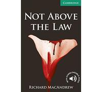 Not Above the Law Level 3 Lower Intermediate