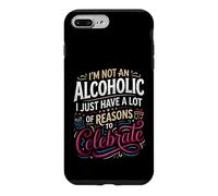 Not Alcoholic Just Many Reasons to Celebrate Coque pour iPhone 7 Plus/8 Plus