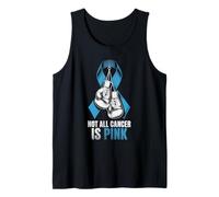 Not All Cancer is Pink Prostate Awareness Débardeur