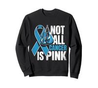 Not All Cancer is Pink Prostate Awareness Sweatshirt