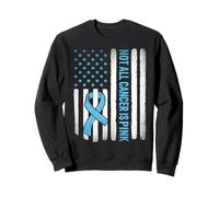 Not All Cancer is Pink Prostate Awareness Sweatshirt