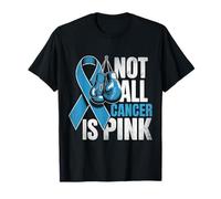 Not All Cancer is Pink Prostate Awareness T-Shirt