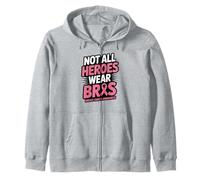 Not All Heroes Wear Bras Funny Breast Cancer Awareness Quote Sweat à Capuche