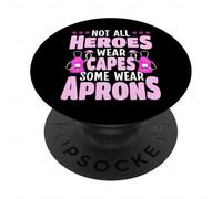 Not All Heroes Wear Tabliers pour travailleur de la Restauration PopSockets PopGrip Adhésif