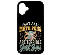 Not All Math Puns are Terrible Just Sum Coque pour iPhone 16 Plus
