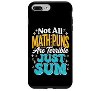 Not All Math Puns are Terrible Just Sum Coque pour iPhone 7 Plus/8 Plus