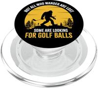 Not All Wanderers are Lost Golf Ball Golf Club Bigfoot PopSockets PopGrip pour MagSafe