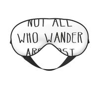 Not All Who Wander are Lost Masque de sommeil élégant léger et réglable pour homme et femme