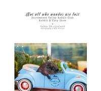 Not all who wander are lost: Sacramento Valley Rabbit Club Rabbit & Cavy Show • Vallejo, CA • 1/10/2026