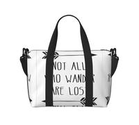 Not All Who Wander Are Lost - Sacs de voyage légers pour articles personnels pour femmes, sacs de sport pour hommes, noir, One Size