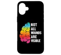 Not All Wounds are Visible Mental Health Santé Mentale Coque pour iPhone 16 Plus