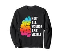 Not All Wounds are Visible Mental Health Santé Mentale Sweatshirt