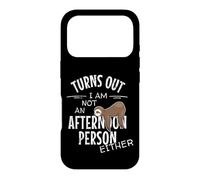 Not an Afternoon Person Either Lazy Days Paresseux Humour Coque pour iPhone 17 Pro