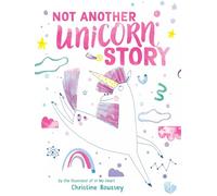 Not Another Unicorn Story