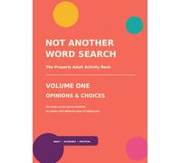 Not Another Word Search: Opinions & Choices: Six Accessible Group Activities for Adults
