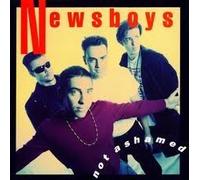 Not Ashamed by Newsboys