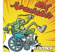 Not Available – No Excuses – Vinyle coloré (édition limitée)