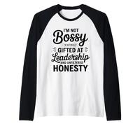Not Bossy Natural Gifted Leadership and Honesty Women Manche Raglan