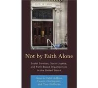 Not by Faith Alone