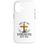 Not by My Strength But His Christian Cross Watercolor Coque pour iPhone 16