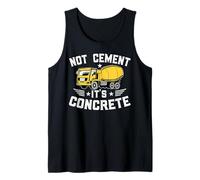 Not Cement It's Concrete for a Construction Truck Driver Débardeur