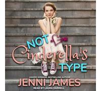 Not Cinderella's Type (Modern Fairy Tales)