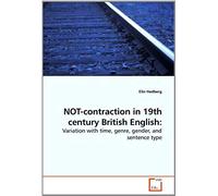 Not-Contraction In 19th Century British English