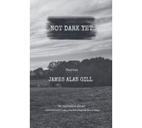 Not Dark Yet
