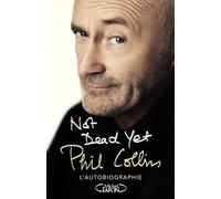 Not Dead Yet - L'autobiographie