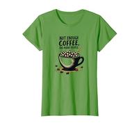 Not Enough Coffee Too Many People Funny Introverti T-Shirt, Femme, Herbe, XS