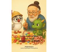 Not Everything Good Looks Good 《看起来好,不一定真的好》: A Bilingual Story About Choices, Awareness, and Self-Love