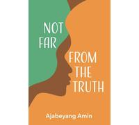 Not Far From The Truth