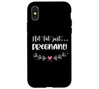 Not Fat Just Pregnant - Funny Baby Announcce Pregnancy Coque pour iPhone X/XS
