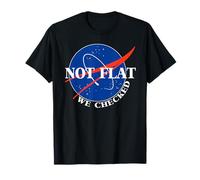 Not Flat We Checked T-Shirt