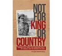 Not for King or Country by Tyler Wentzell Tyler Wentzell (Auteur)