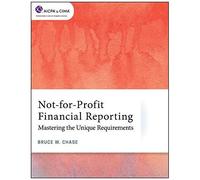 Not-For-Profit Financial Reporting