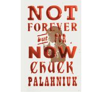 Not Forever, But For Now