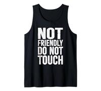 Not Friendly Do Not Touch Introverti Personal Space Débardeur