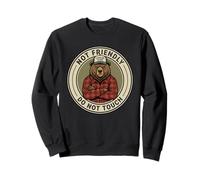 Not Friendly Leave Me Alone Bear Meme Do Not Touch Sweatshirt