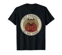 Not Friendly Leave Me Alone Bear Meme Do Not Touch T-Shirt