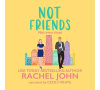 Not Friends (The Sworn to Loathe You Series)