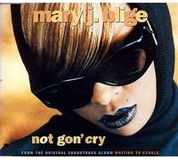 Not Gon' Cry [UK Import]
